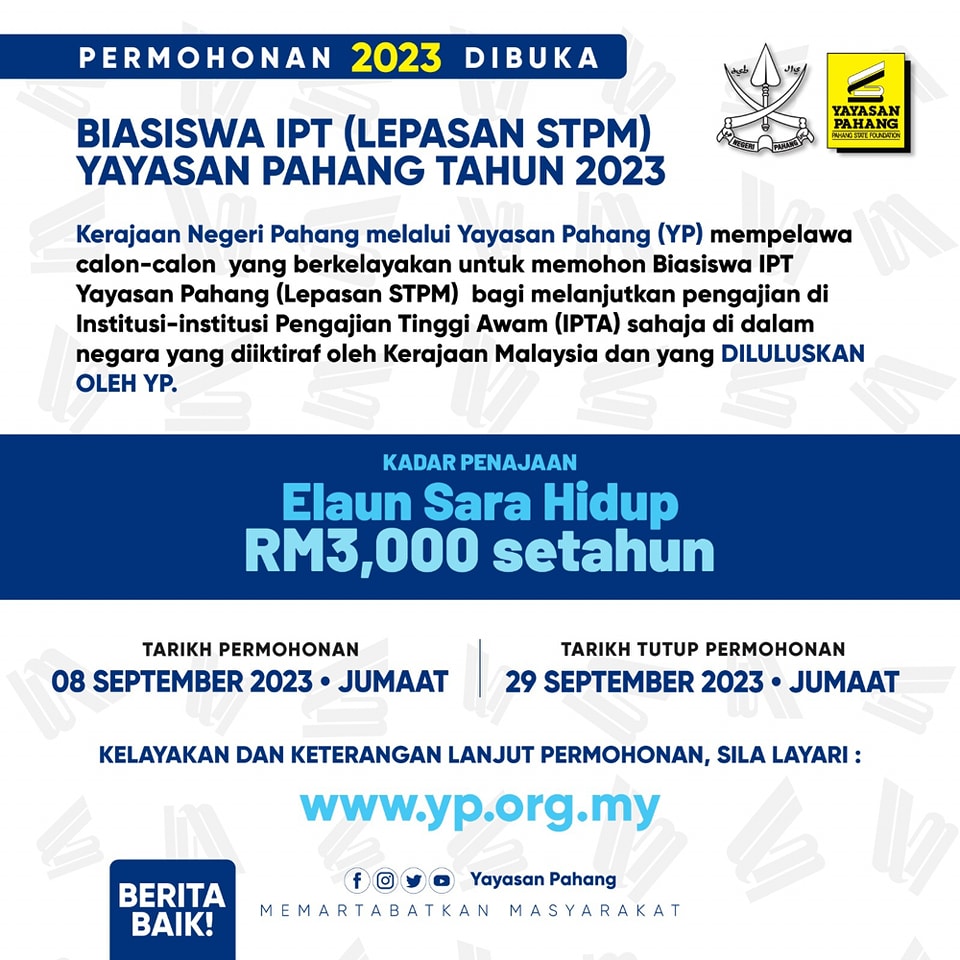 BIASISWA IPT LEPASAN STPM YAYASAN PAHANG TAHUN 2023