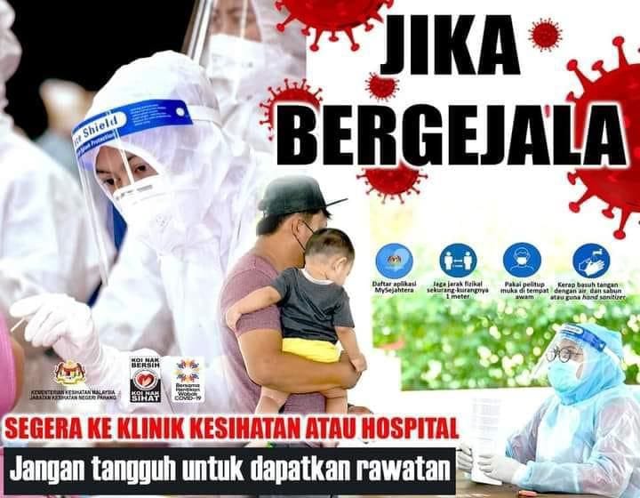 JIKA BERGEJALA SEGERA KE KLINIK KESIHATAN ATAU HOSPITAL